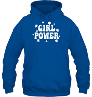 Girl Power Shirt Unisex Heavyweight Pullover Hoodie