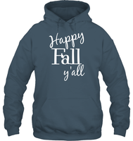 Happy Fall Y’all Shirt Unisex Heavyweight Pullover Hoodie