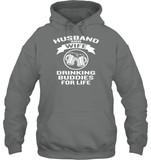 Husband And Wife Drinking Buddies For Life Shirt Unisex Heavyweight Pullover Hoodie