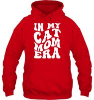In My Cat Mom Era Pet Shirt Unisex Heavyweight Pullover Hoodie