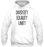 Diversity Equality Unity Shirt Unisex Heavyweight Pullover Hoodie
