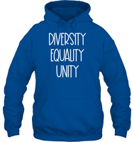 Diversity Equality Unity Shirt Unisex Heavyweight Pullover Hoodie