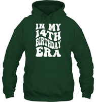 In My 14th Birthday Era Birthday Shirt Unisex Heavyweight Pullover Hoodie