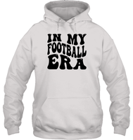 In My Football Era Sports Shirt Unisex Heavyweight Pullover Hoodie