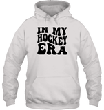 In My Hockey Era Sports Shirt Unisex Heavyweight Pullover Hoodie