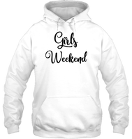 Girls Weekend Girls Trip Shirt Unisex Heavyweight Pullover Hoodie
