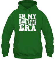In My Meditation Era Unisex Heavyweight Pullover Hoodie