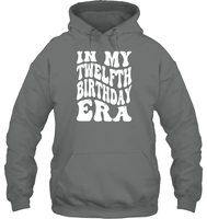 In My Twelfth Birthday Era  Birthday Shirt Unisex Heavyweight Pullover Hoodie