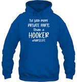 I've Seen More Private Parts Than A Hooker #Nurselife Nurse Shirt Unisex Heavyweight Pullover Hoodie