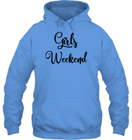 Girls Weekend Girls Trip Shirt Unisex Heavyweight Pullover Hoodie