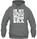 In My Gymnastics Mom Era Sports Shirt Unisex Heavyweight Pullover Hoodie