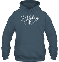 Birthday Chick Unisex Heavyweight Pullover Hoodie