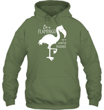 Be A Flamingo In A World Of Pigeons Shirt Unisex Heavyweight Pullover Hoodie