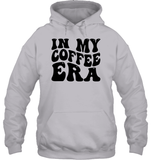 In My Coffee Era Shirt Unisex Heavyweight Pullover Hoodie