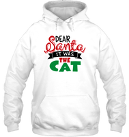 Funny Christmas Shirt Dear Santa It Was The Cat Shirt For Kids