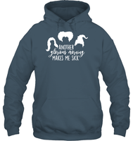 Hocus Pocus Another Glorious Morning Makes Me Sick Unisex Heavyweight Pullover Hoodie