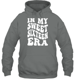 In My Sweet Sixteenth Era Birthday Shirt Unisex Heavyweight Pullover Hoodie