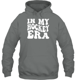 In My Hockey Era Sports Shirt Unisex Heavyweight Pullover Hoodie