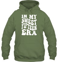 In My Sweet Fifteenth Era Birthday Shirt Unisex Heavyweight Pullover Hoodie