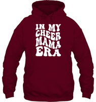 In My Cheer Mama Era Sports Shirt Unisex Heavyweight Pullover Hoodie