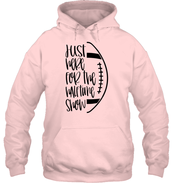 Just Here for the Halftime Show Shirt - For the True Fans! Unisex Heavyweight Pullover Hoodie