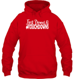 First Downs & Touchdowns Shirt - Score Big in Style! Unisex Heavyweight Pullover Hoodie