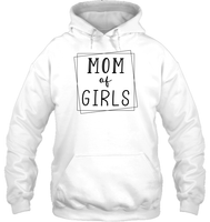 Mom Of Girls Family Shirt Unisex Heavyweight Pullover Hoodie