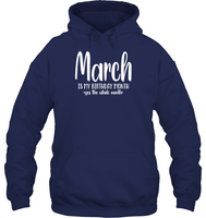 March Birthday Month Unisex Heavyweight Pullover Hoodie