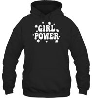 Girl Power Shirt Unisex Heavyweight Pullover Hoodie
