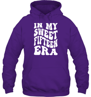 In My Sweet Fifteenth Era Birthday Shirt Unisex Heavyweight Pullover Hoodie
