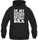 In My Eleventh Birthday Era Birthday Shirt Unisex Heavyweight Pullover Hoodie