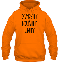 Diversity Equality Unity Shirt Unisex Heavyweight Pullover Hoodie