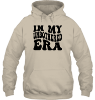 In My Unbothered Era Shirt Unisex Heavyweight Pullover Hoodie