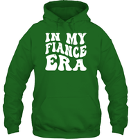 In My Fiance Era Shirt Unisex Heavyweight Pullover Hoodie