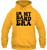 In My Band Era Sports Shirt Unisex Heavyweight Pullover Hoodie
