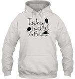 Turkey, Football & Pie Oh My Shirt – The Ultimate Fall Trio fall