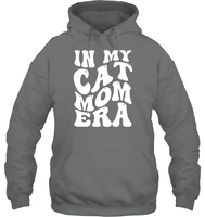 In My Cat Mom Era Pet Shirt Unisex Heavyweight Pullover Hoodie