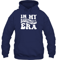 In My Basketball Era Sports Shirt Unisex Heavyweight Pullover Hoodie