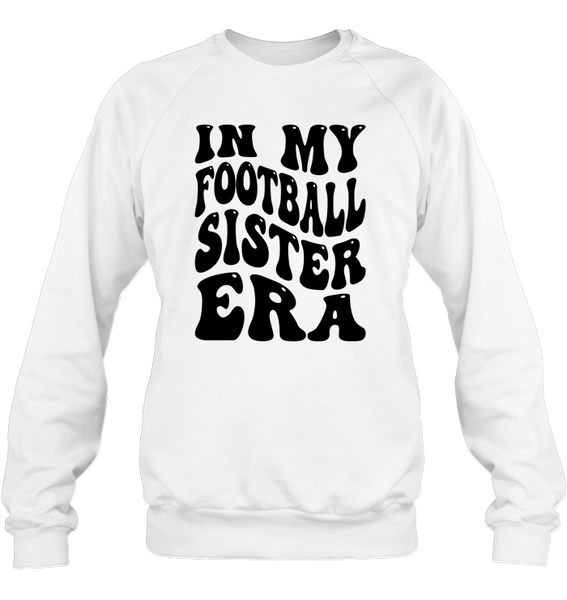 In My Football Sister Era Sports Shirt Unisex Fleece Pullover Sweatshirt