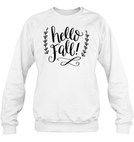 Hello Fall Shirt – Welcome the Coziest Season Unisex Fleece Pullover Sweatshirt