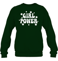 Girl Power Shirt Unisex Fleece Pullover Sweatshirt