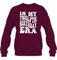 In My Twelfth Birthday Era Birthday Shirt Unisex Fleece Pullover Sweatshirt