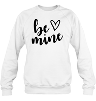 Be Mine Valentine's Day Unisex Fleece Pullover Sweatshirt