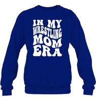 In My Wrestling Mom Era Sports Shirt Unisex Fleece Pullover Sweatshirt