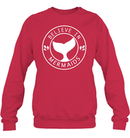 Believe In Mermaids Shirt Unisex Fleece Pullover Sweatshirt
