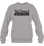 First Downs & Touchdowns Shirt - Score Big in Style! Unisex Fleece Pullover Sweatshirt