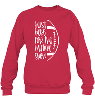 Just Here for the Halftime Show Shirt - For the True Fans! Unisex Fleece Pullover Sweatshirt
