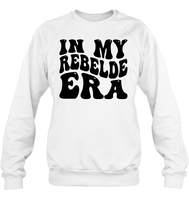 In My Rebelde Era Shirt Unisex Fleece Pullover Sweatshirt