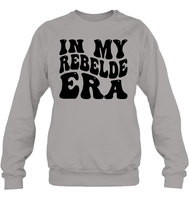 In My Rebelde Era Shirt Unisex Fleece Pullover Sweatshirt