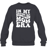 In My Wrestling Mom Era Sports Shirt Unisex Fleece Pullover Sweatshirt